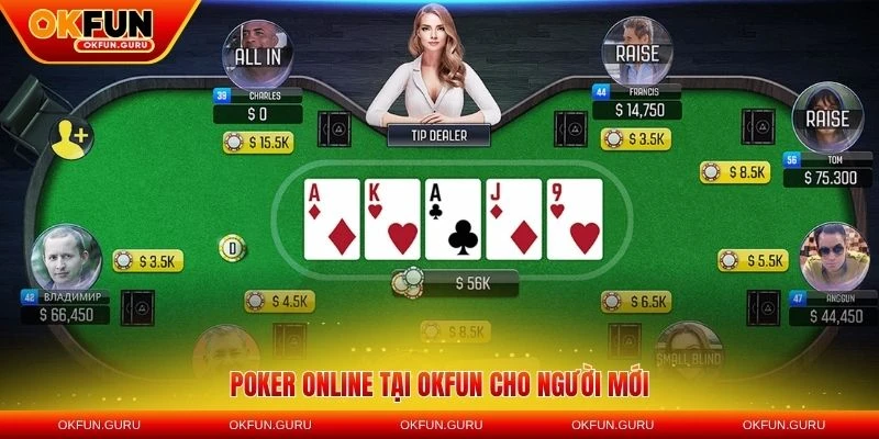 poker online okfun tai okfun cho nguoi choi moi